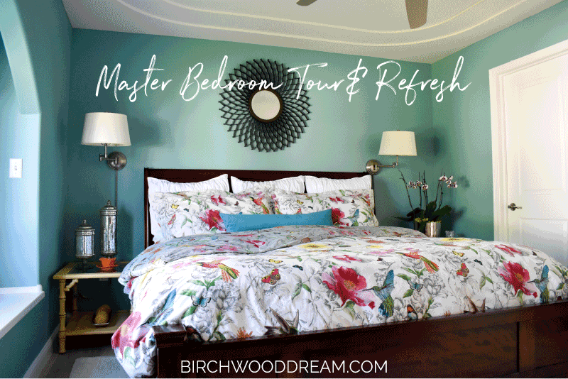 Master Bedroom Refresh and Tour Summer 2018
