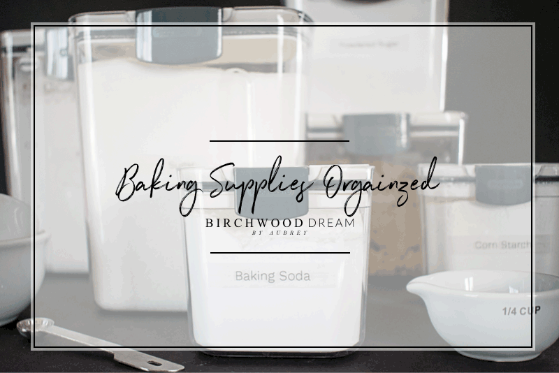 Baking Supplies Organized
